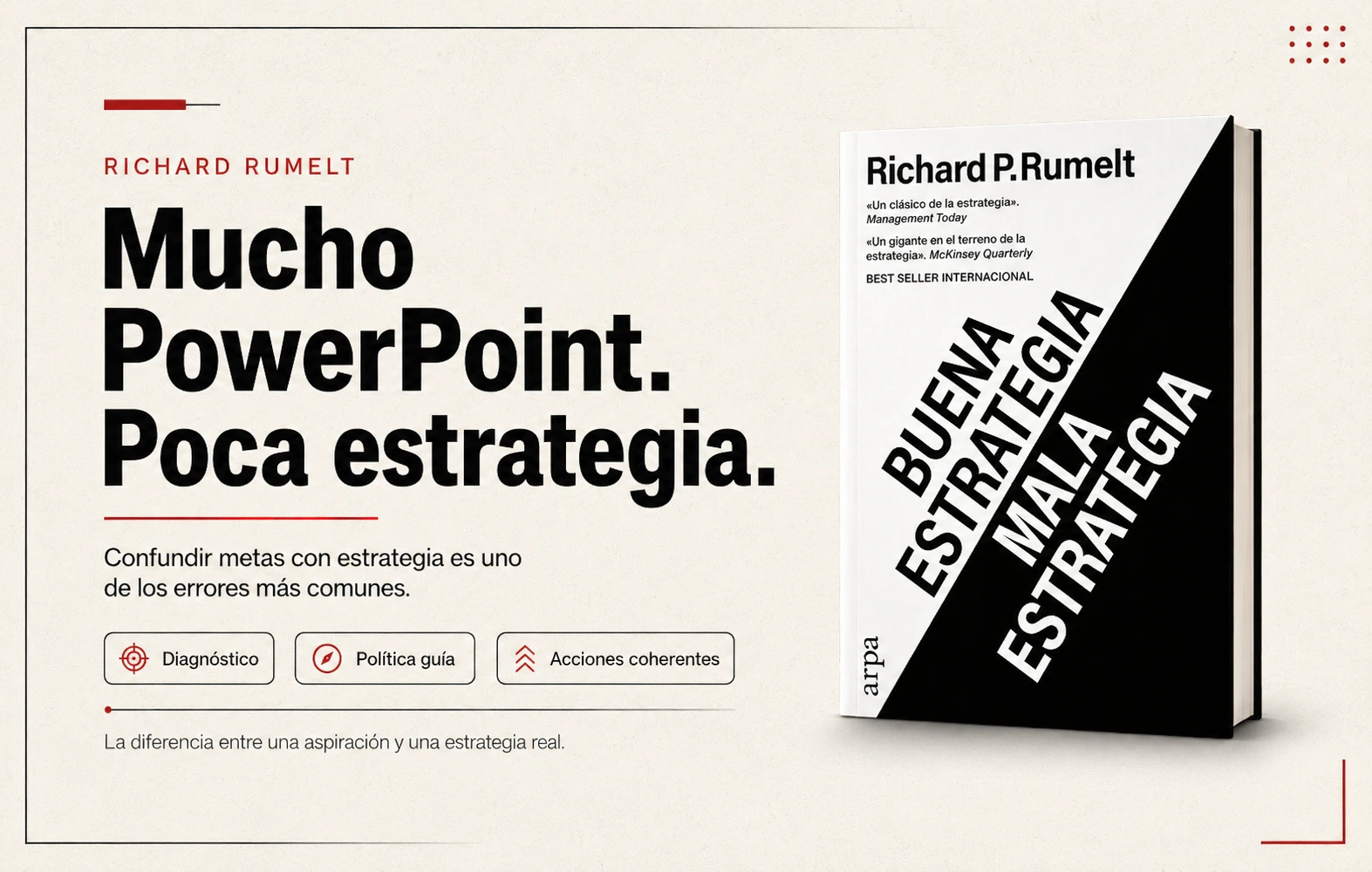 Buena y mala estrategia. Rummelt